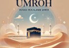 Umroh Berapa Hari ? Durasi Perjalanan Umroh