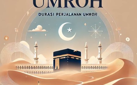 Umroh Berapa Hari ? Durasi Perjalanan Umroh