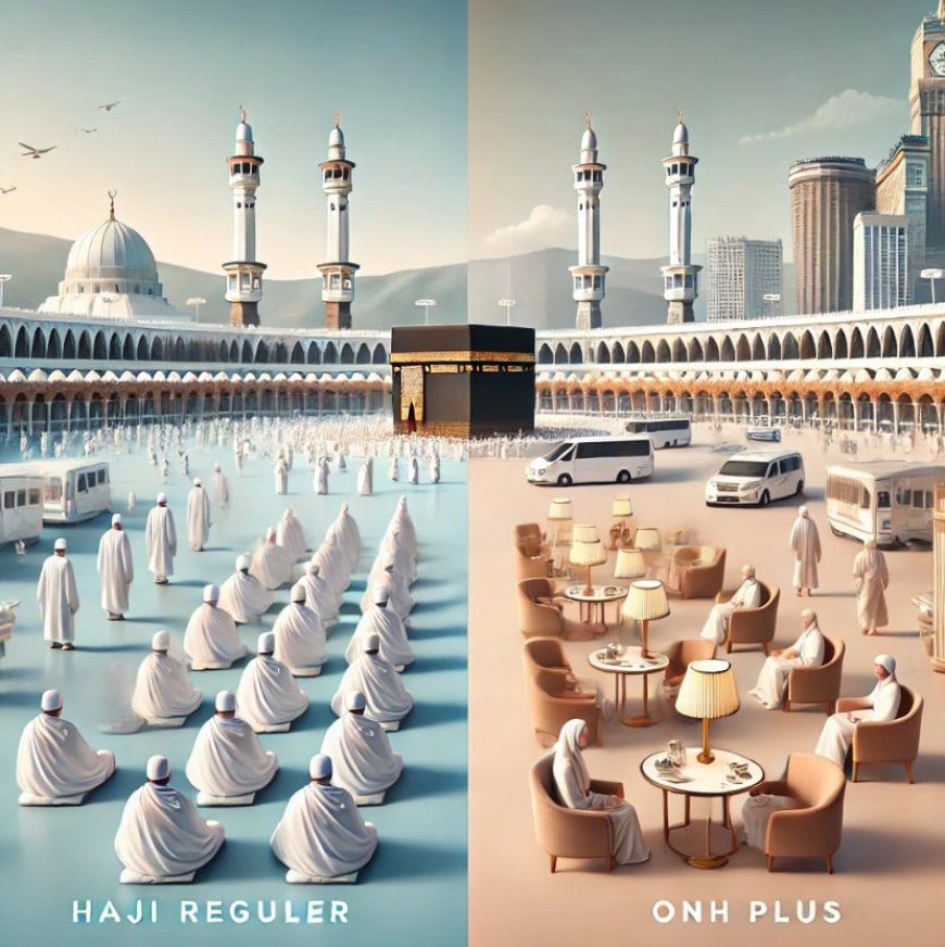 Perbedaan Haji Reguler dan ONH Plus Haji Khusus